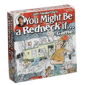You Might Be a Redneck if board game!